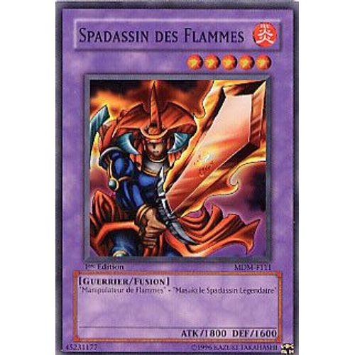 Yu-Gi-Oh! - Le Spadassin Des Flammes