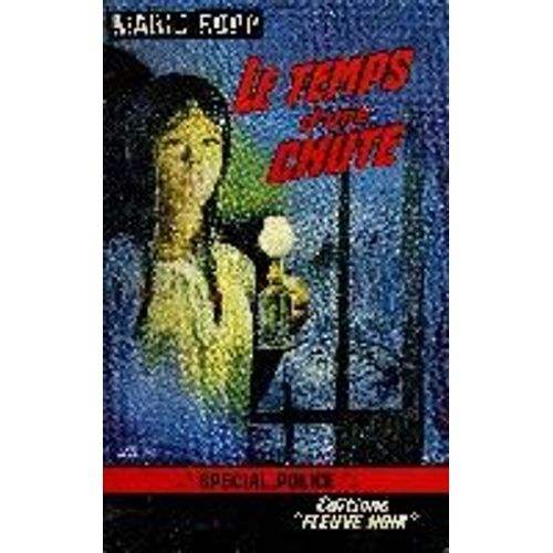 Le Temps D'une Chute   de mario ropp