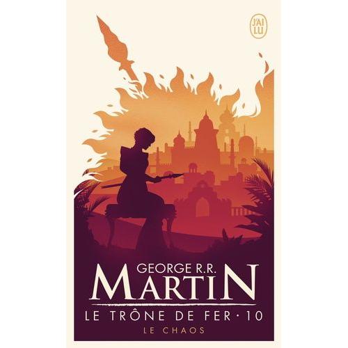 Le Trne De Fer (A Game Of Thrones) Tome 10 - Le Chaos   de george r. r. martin  Format Poche 
