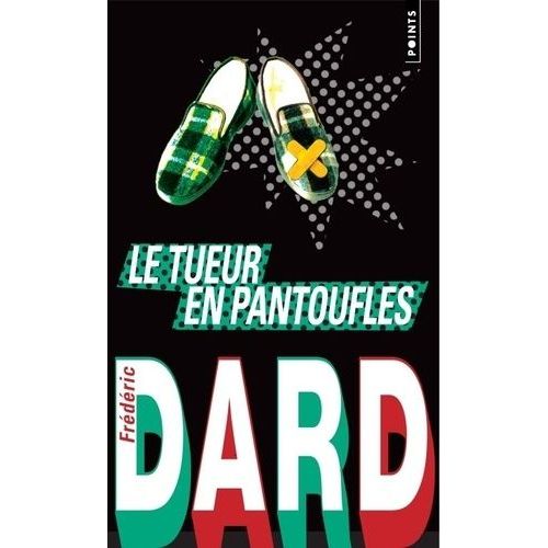 Le Tueur En Pantoufles    Format Poche 