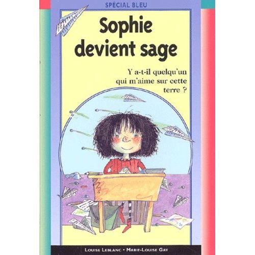 Sophie Devient Sage   de marie-louise gay  Format Poche 