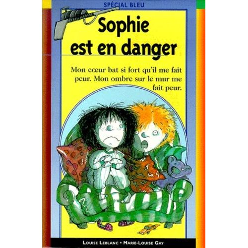 Sophie Est En Danger   de marie-louise gay  Format Poche 