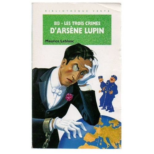 Maurice Leblanc 813 N 2 - Les Trois Crimes D'arsne Lupin   de Maurice Leblanc  Format Poche 