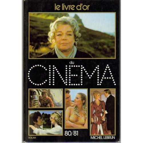 Le Livre D'or Du Cinma 80/81   de michel lebrun  Format Beau livre 