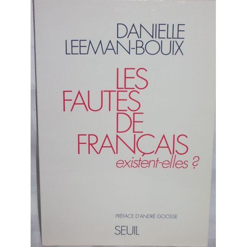 Les Fautes De Franais Existent-Elles ?   de Leeman-Bouix Danielle  Format Broch 