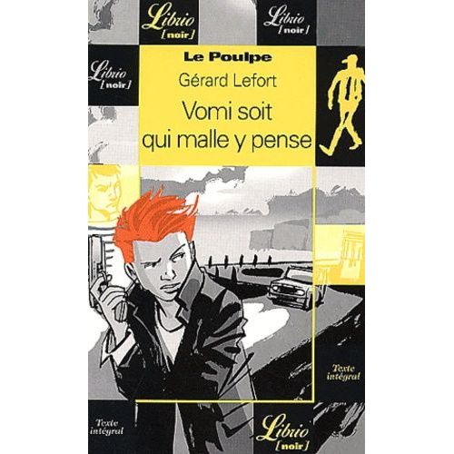 Vomi Soit Qui Malle Y Pense    Format Poche 