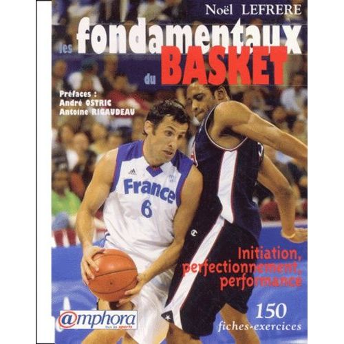 Les Fondamentaux Du Basket   de Lefrre Nol  Format Poche 