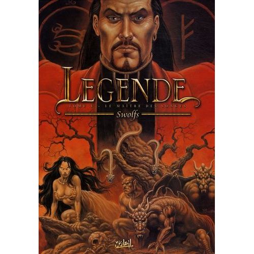Lgende Tome 4 - Le Matre Des Songes   de Swolfs Yves  Format Album 