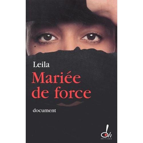 Marie De Force   de Leila  Format Broch 