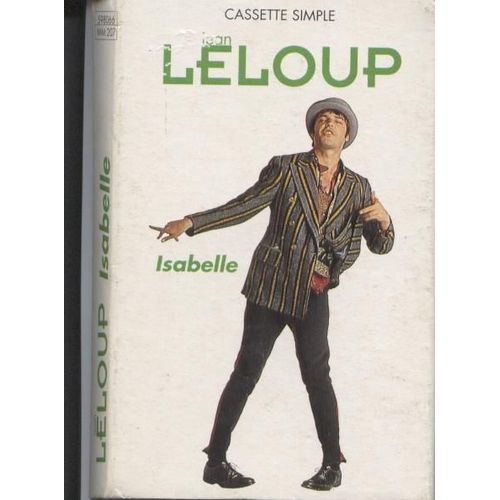 Leloup Jean - Audio Cassette Single - Isabelle ( 2 Titres )