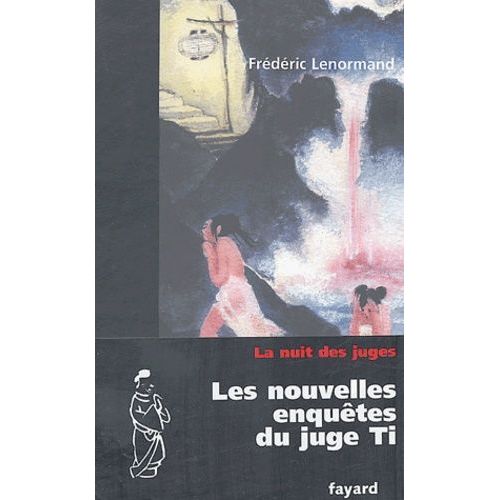 La Nuit Des Juges - Une Nouvelle Enqute Du Juge Ti    Format Grand Format 