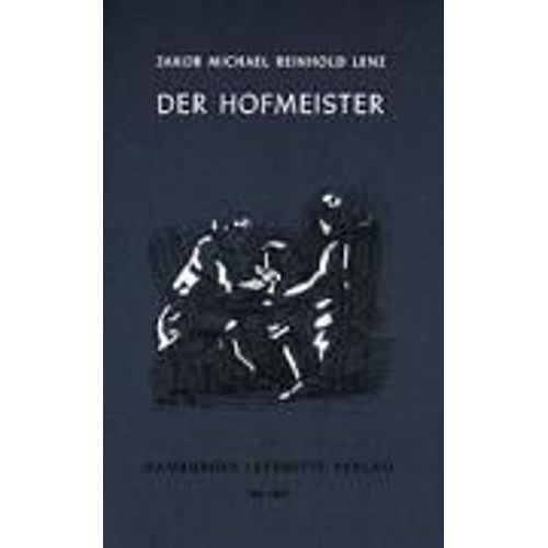Der Hofmeister Oder Vorteile Der Privaterziehung    Format Broch 
