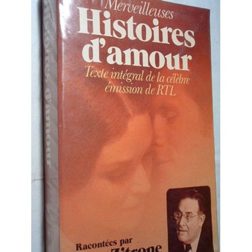 Merveilleuses Histoires D Amour   de zitrone lon 
