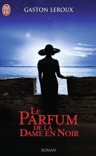 Le Parfum De La Dame En Noir    Format Poche 