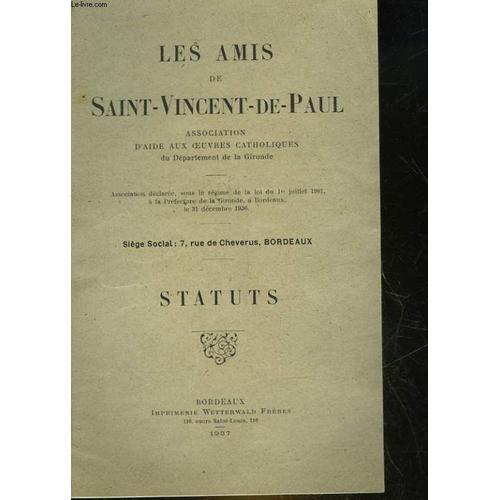 Les Amis De Saitn Vincent De Paul - Statuts de Collectif