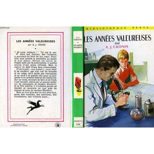 Les Annees Valeureuses   de a.j. cronin