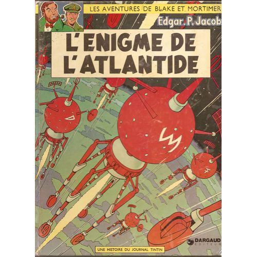 Les Aventures De Blake Et Mortimer - L'enigme De L'atlantide   de Edgar, P. Jacobs 