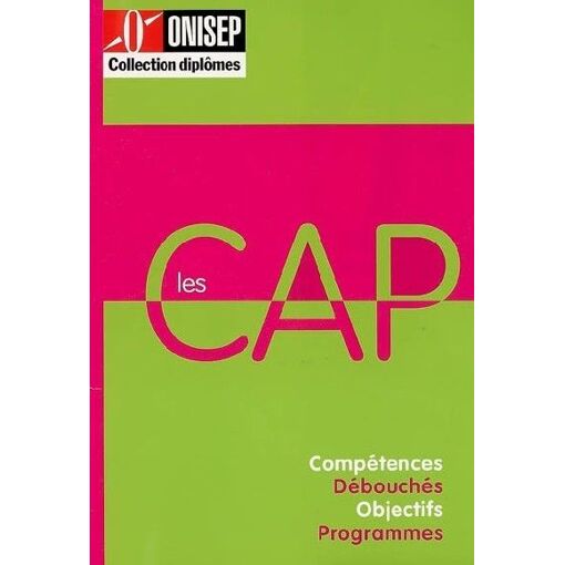 Les Cap : Compétences, Débouchés, Objectifs, Programmes | Rakuten
