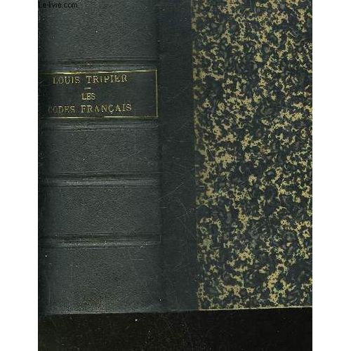 Les Codes Francais Collationnes Sur Les Textes Officiels   de Tripier Louis- Monnier Henry