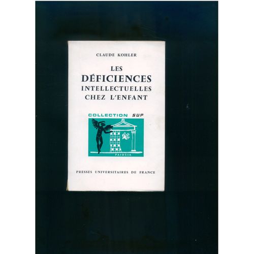 Les Dficiences Intellectuelles Chez L'enfant   de claude kohler  Format Poche 