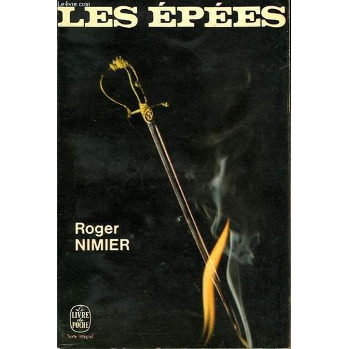 Les Epees   de roger nimier  Format Poche 