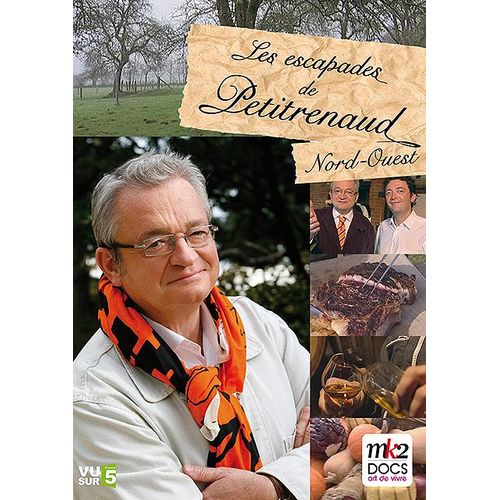 Les Escapades De Petitrenaud - Nord-Ouest de Christian Branger