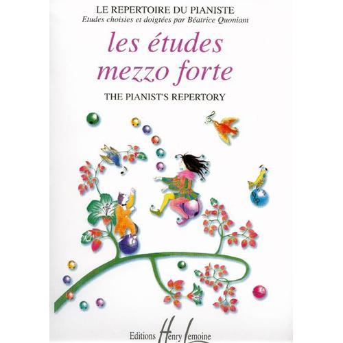 Les Etudes Mezzo Forte Piano