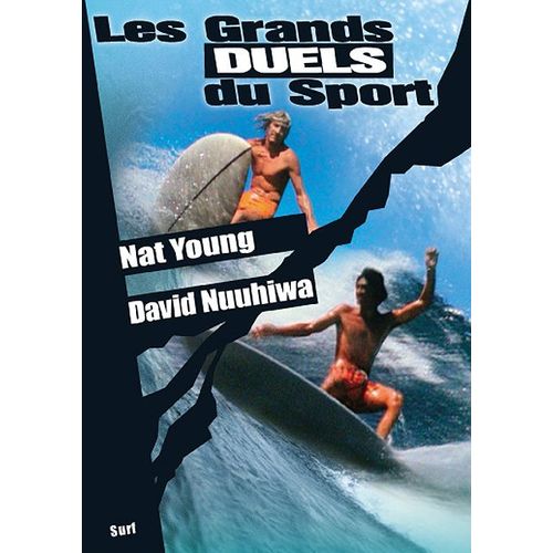 Les Grands Duels Du Sport - Surf - Nat Young / Dave Nuuhiwa
