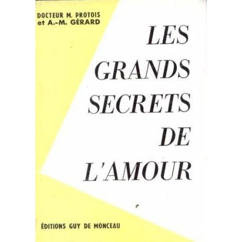 Les Grands Secrets De L'amour   de m. protois  Format Cartonn 