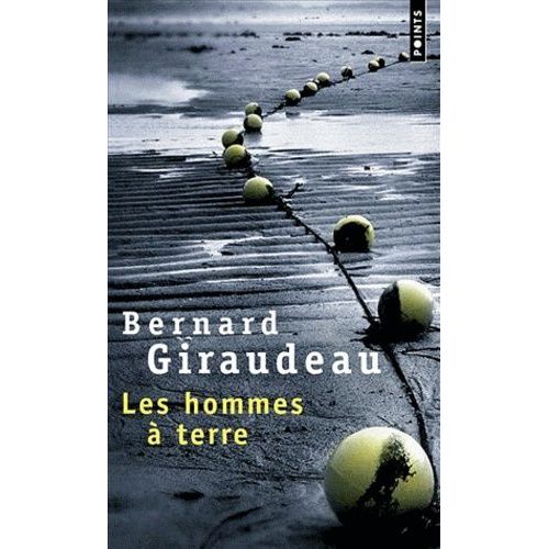 Les Hommes A Terre    Format Poche 