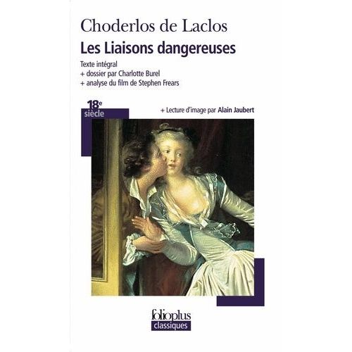 Les Liaisons Dangereuses   de Choderlos de Laclos Pierre-Ambroise-Franois  Format Poche 