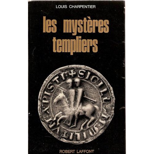 Les Mystres Templiers   de louis charpentier  Format Beau livre 