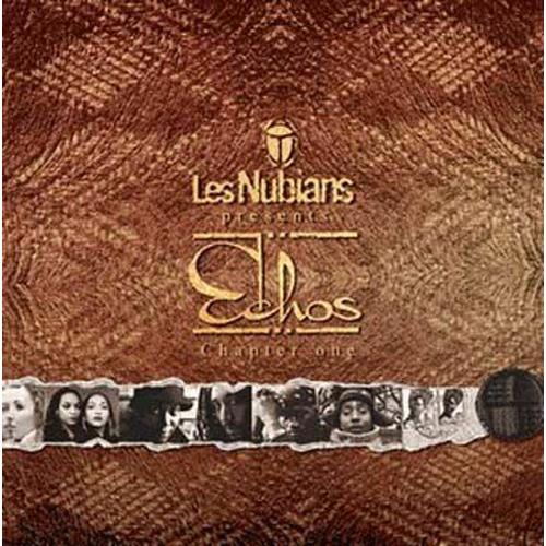 Les Nubians Presents Echos Chapter One: Nubian Voyager - Les Nubians