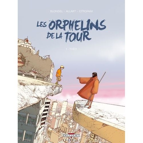 Les Orphelins De La Tour - Tome 1 - Tho    Format Album 