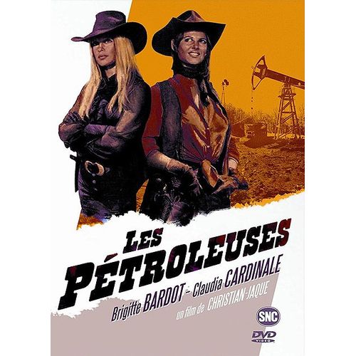Les Ptroleuses de Christian-Jaque