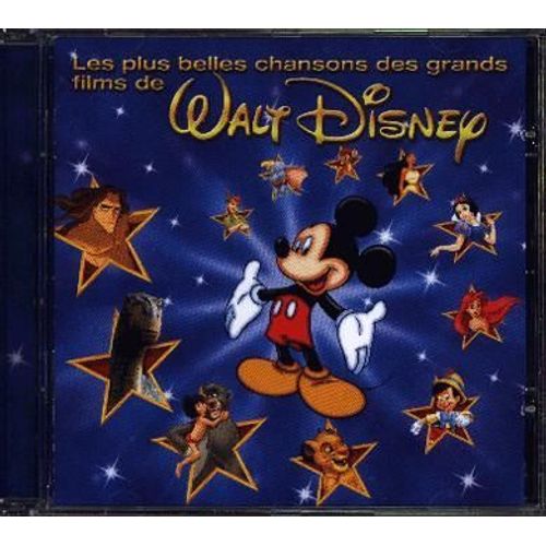Les plus belles chansons des grands Films de Walt Disney Rakuten