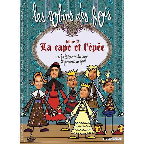 Les Robins Des Bois - La Cape Et L'pe - Tome 2