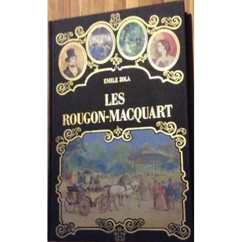 Les Rougon-Macquart   de Emile Zola 