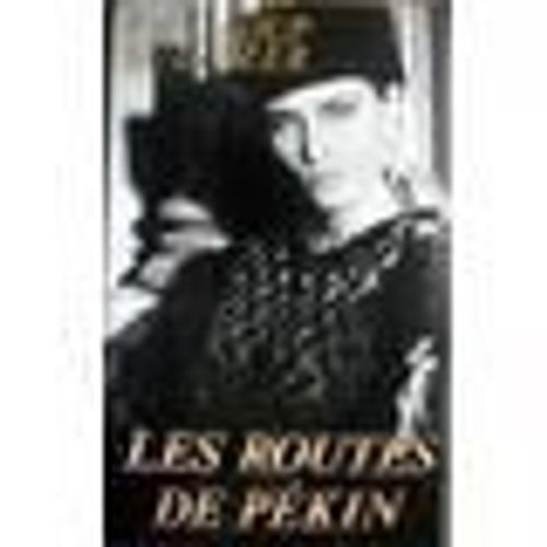 Les Routes De Pekin    Format Non Precis 