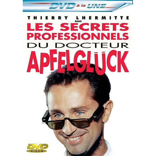 Les Secrets Professionnels Du Docteur Apfelglck de Alessandro Capone