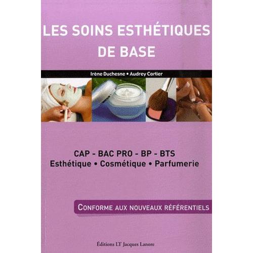 Les Soins Esth Tiques De Base Cap Bac Pro Bp Bts Esth Tique Cosm Tique Parfumerie Rakuten