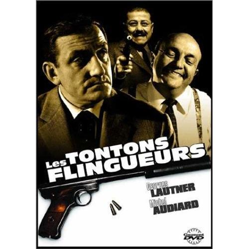 Les Tontons Flingueurs de Georges Lautner