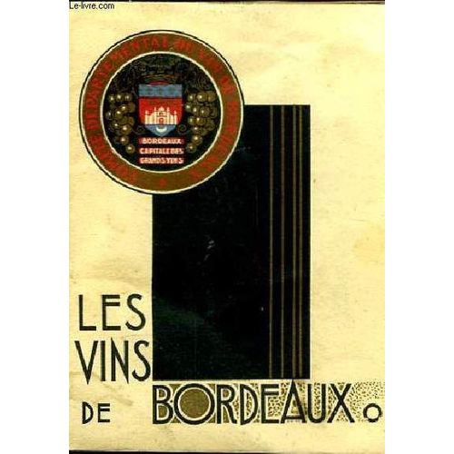 Les Vins De Bordeaux   de Collectif