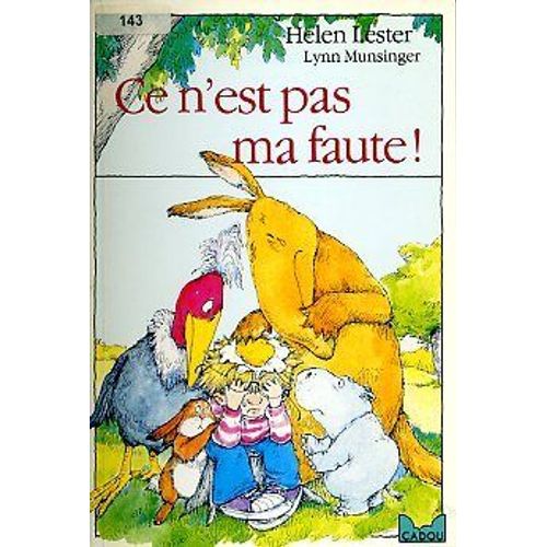 Ce N'est Pas Ma Faute   de Lester Helen  Format Poche 