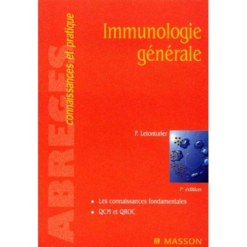 Immunologie Gnrale - 7me dition   de philippe letonturier  Format Broch 