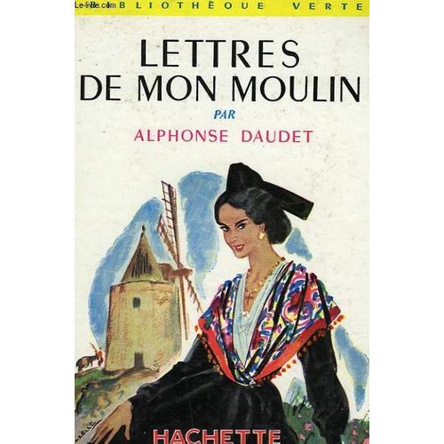 Lettres De Mon Moulin   de alphonse daudet  Format Reli 
