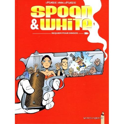 Spoon & White Tome 1 - Requiem Pour Dingos   de Lturgie Jean  Format Album 