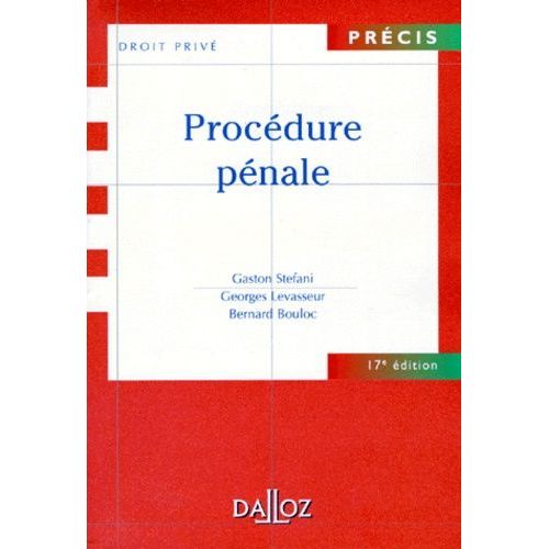 Procedure Penale - 17me dition   de bernard bouloc  Format Broch 