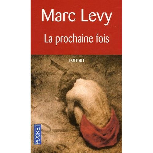 La Prochaine Fois    Format Poche 