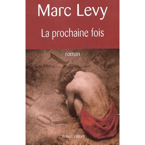 La Prochaine Fois    Format Grand Format 